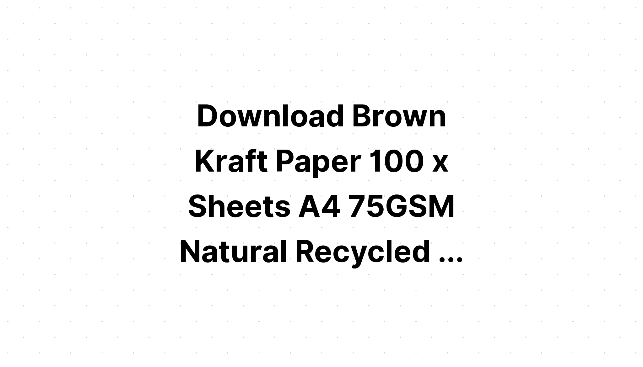 Download Kraft Digital Papeers Craft Papers A4 SVG File